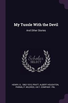 portada My Tussle With the Devil: And Other Stories (in English)