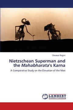 portada Nietzschean Superman and the Mahabharata's Karna (en Inglés)