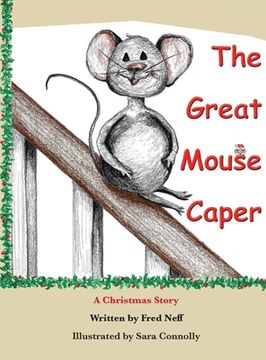 portada The Great Mouse Caper: A Christmas Story (en Inglés)