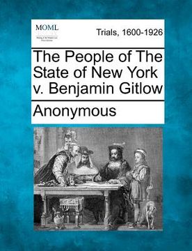 portada the people of the state of new york v. benjamin gitlow (en Inglés)