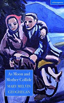portada As Moon and Mother Collide (en Inglés)