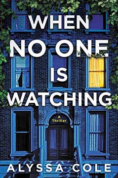 portada When no one is Watching: A Thriller (in English)