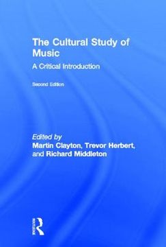 portada the cultural study of music (en Inglés)