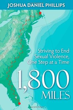 portada 1,800 Miles: Striving to end Sexual Violence, one Step at a Time (en Inglés)