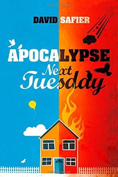 Comprar Apocalypse Next Tuesday (libro en inglés) De David Safier -  Buscalibre