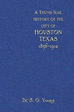 portada a thumbnail history of the city of houston, texas (en Inglés)