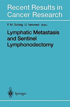 portada Lymphatic Metastasis and Sentinel Lymphonodectomy (Recent Results in Cancer Research)