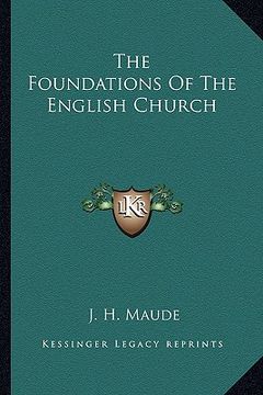 portada the foundations of the english church (en Inglés)