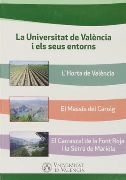 portada Universitat de València i els seus entorns,La (Fora de Col·lecció)