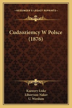 portada Cudzoziemcy W Polsce (1876) (en Polaco)