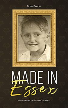 portada Made in Essex: Memories of an Essex Childhood (en Inglés)