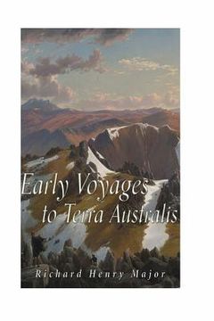 portada Early Voyages to Terra Australis (in English)