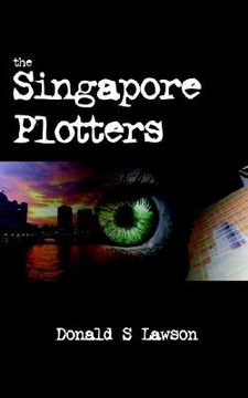 portada the singapore plotters (in English)