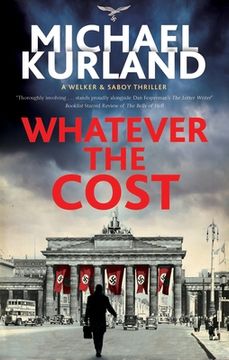 portada Whatever the Cost (a Welker & Saboy Thriller, 2)