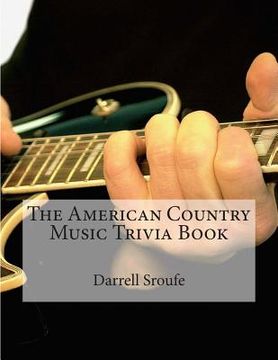 portada The American Country Music Trivia Book (en Inglés)