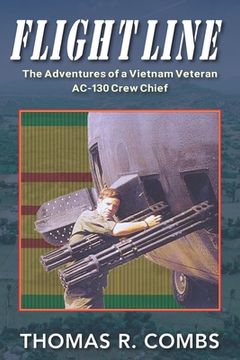 portada Flight Line: The Adventures of a Vietnam-Era AC-130 Crew Chief (en Inglés)