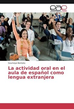 portada La actividad oral en el aula de español como lengua extranjera: Aula e interacción oral