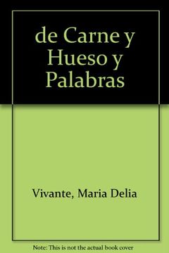 portada DE CARNE HUESO Y PALABRAS (in Spanish)