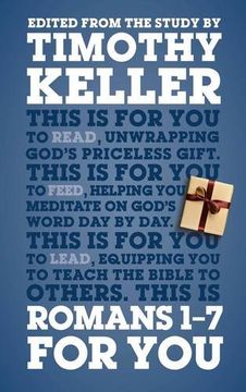 portada Romans 1 - 7 for You: Edited from the Study by Timothy Keller (God's Word for You)
