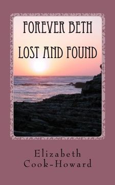 portada Forever Beth Lost and Found: Lost and Found (Volume 1)