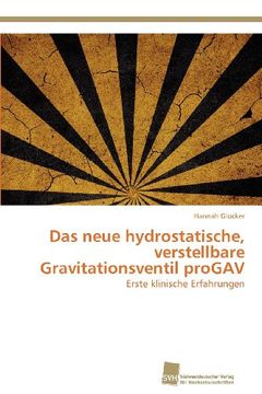 portada Das Neue Hydrostatische, Verstellbare Gravitationsventil Progav