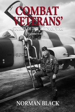 portada Combat Veterans' Stories of the Vietnam War: Vietnam War (en Inglés)
