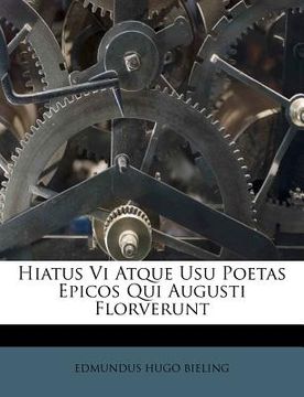 portada hiatus vi atque usu poetas epicos qui augusti florverunt (in English)