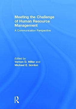 portada Meeting the Challenge of Human Resource Management: A Communication Perspective (in English)