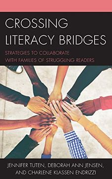 portada Crossing Literacy Bridges: Strategies to Collaborate With Families of Struggling Readers 