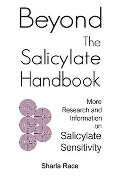 portada Beyond the Salicylate Handbook: More Research and Information on Salicylate Sensitivity (en Inglés)