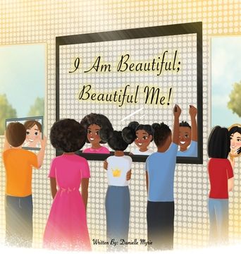 portada I am Beautiful; Beautiful me! (en Inglés)
