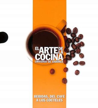 portada Bebidas, del Cafe a los Cocteles (in Spanish)