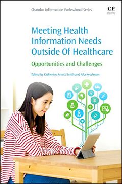 portada Meeting Health Information Needs Outside of Healthcare: Opportunities and Challenges (en Inglés)