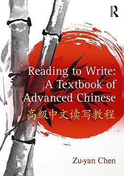 portada Reading to Write: A Textbook of Advanced Chinese (in English)