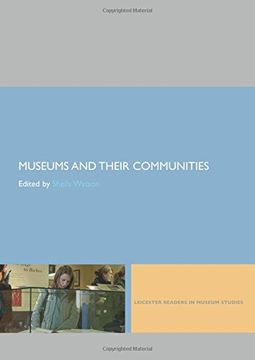 portada Museum Bundle: Museums and Their Communities (Leicester Readers in Museum Studies) (Volume 1) (in English)