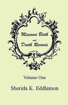 portada missouri birth and death records, volume 1 (en Inglés)