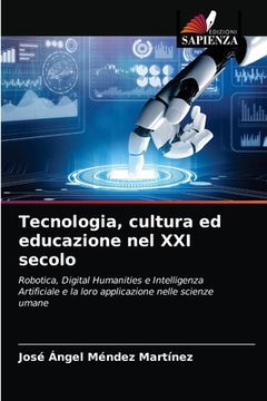 portada Tecnologia, cultura ed educazione nel XXI secolo (in Italian)