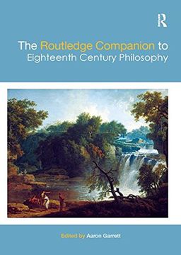 portada The Routledge Companion to Eighteenth Century Philosophy (en Inglés)