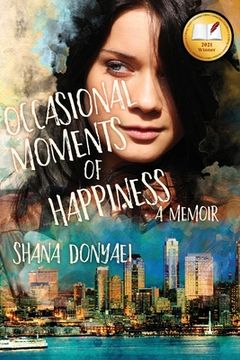 portada Occasional Moments of Happiness (in English)