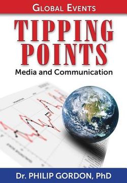 portada Global Events: TIPPING POINTS: Media and Communication