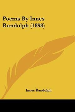 portada poems by innes randolph (1898) (en Inglés)