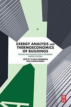 portada Exergy Analysis and Thermoeconomics of Buildings: Design and Analysis for Sustainable Energy Systems (en Inglés)