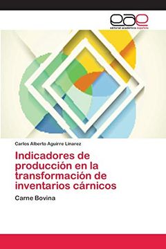 portada Indicadores de Producción en la Transformación de Inventarios Cárnicos