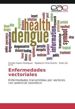 portada Enfermedades vectoriales: Enfermedades transmitidas por vectores con potencial zoonótico (Spanish Edition)
