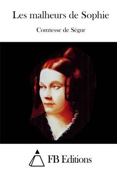portada Les malheurs de Sophie (French Edition)