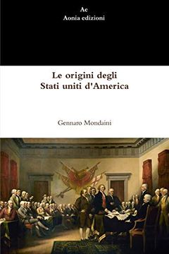 portada Le Origini Degli Stati Uniti D'America (en Italiano)