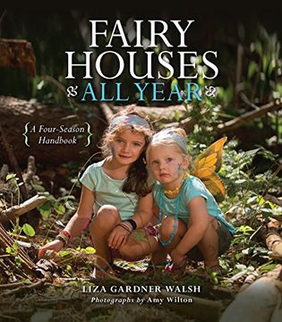 portada Fairy Houses All Year: A Four-Season Handbook