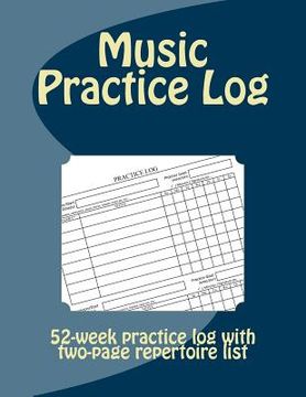 portada Music Practice Log: 52-week practice log with two-page repertoire list (in English)