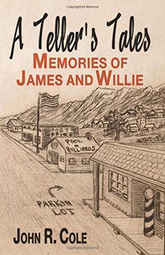 portada A Teller's Tales: Memories of James and Willie (en Inglés)