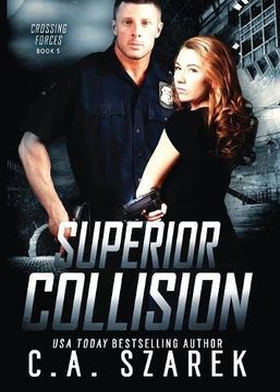 portada Superior Collision: Volume 5 (Crossing Forces)